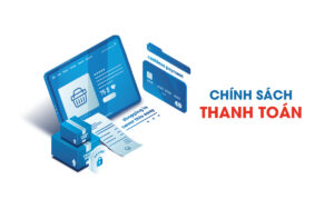 Chính sách thanh toán 2025
