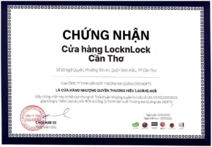 Chứng nhận cửa hàng LocknLock Cần Thơ - Cửa hàng nhượng quyền các sản phẩm LocknLock thông qua các kênh bán hàng tiktok và facebook